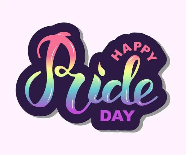 Happy Pride Day Teks Terisolasi Latar Belakang Tangan Digambar Huruf - Stok Vektor