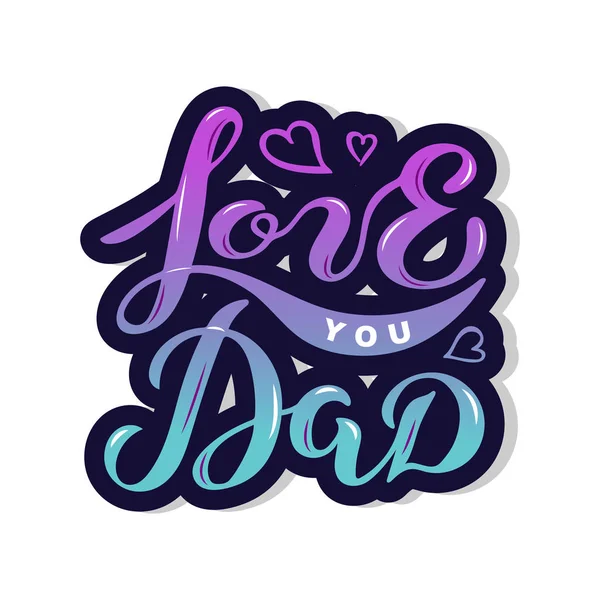 Love You Papa Texte Isolé Arrière Plan Lettrage Dessiné Main — Image vectorielle