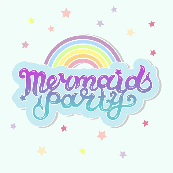 Mermaid Party Texto Como Nuvem Com Arco Íris Como Logotipo — Vetor de Stock