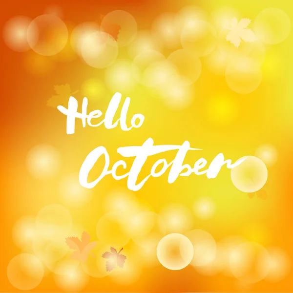Handgeschreven Belettering Hello Oktober Geïsoleerd Gele Achtergrond Belettering Voor Herfst — Stockvector