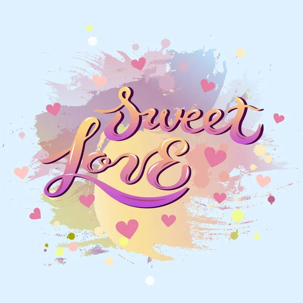 Sweet Love Texte Isolé Sur Fond Lettrage Manuscrit Sweet Love — Image vectorielle