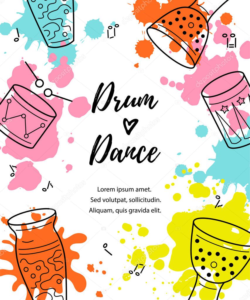 Vector illustration with drums and paint splashes. Template for party, drum school, invitation, poster, card, flyer, banner. Place for your text