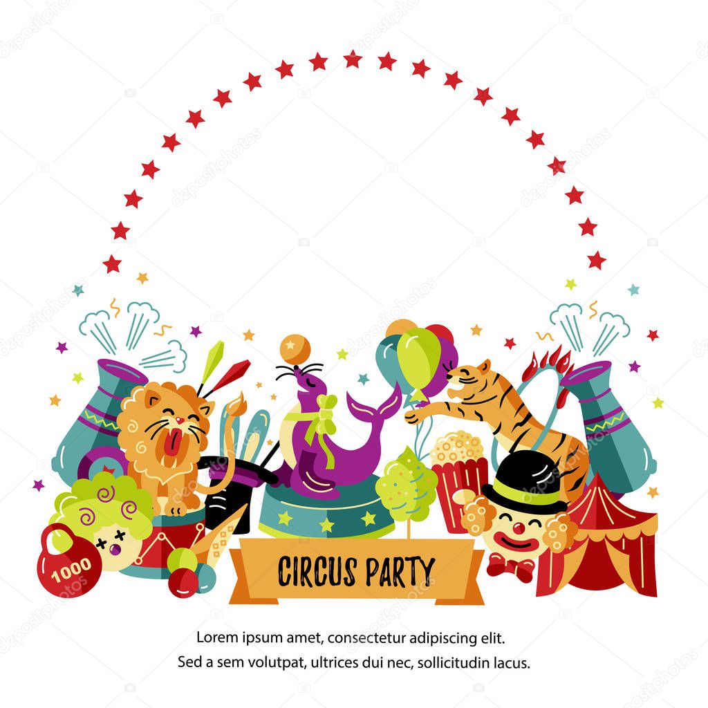 Circus. Vector illustration with animals, clowns and magicians. Template for circus show, party invitation, poster, kids birthday. Flat style.