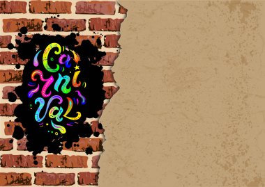 Karnaval metin kağıt levha ile tuğla duvar arka plan izole. Metin için yer. Grafiti olarak karnaval el yazısı harfler. Web, kartpostal, kart, davetiye, el ilanı, afiş için harika. Vektör.