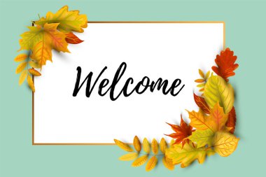 Hoş geldin kartı. Düşen yaprakları ile Sonbahar arka plan. Metin için yer. Büyük parti davetiyesi için, sonbahar satış, düğün, web, sonbahar festivali, Happy Thanksgiving, gelin duş. Vektör çizimi.