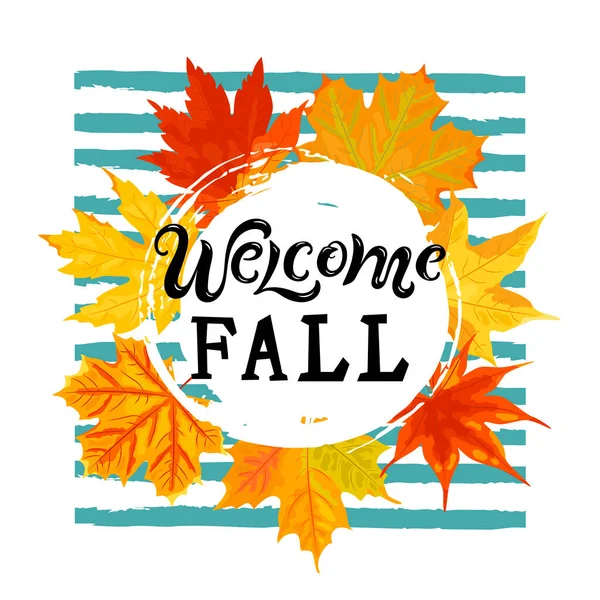 Letras Caligrafia Welcome Fall Com Folhas Outono Grinalda Lugar Para —  Vetores de Stock