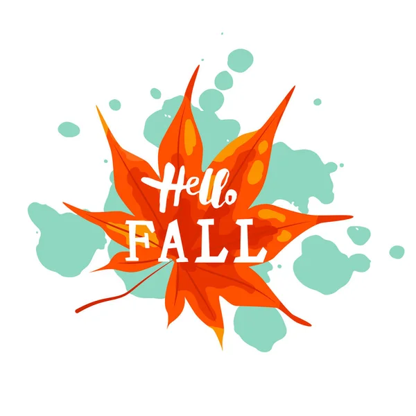 Olá Fall Banner Com Folha Outono Bordo Escrito Mão Hello —  Vetores de Stock