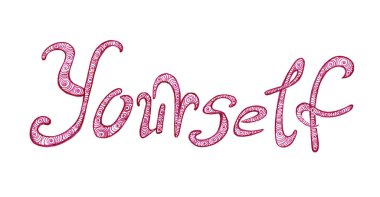 Kelimeyi kendin karalıyorsun. Pembe. Beyaz arka planda izole edilmiş. El yazısı, yuvarlak harfler. Karanlık çizgilerin ana hatları. Sarmal doğrusal desenlerle dolu, ince çizgileri olan yarı daireler..