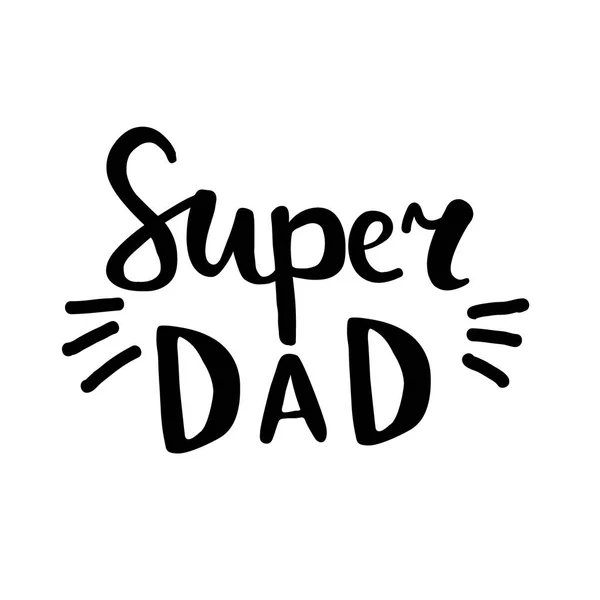 Babalar Günü el yazısı tasarımı. Süper baba el yapımı ilaç. — Stok Vektör