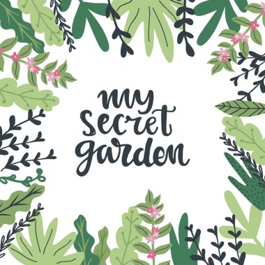 Benim gizli bahçe elim yazı, çiçek ve arkaplan çerçevesi bırakıyor.