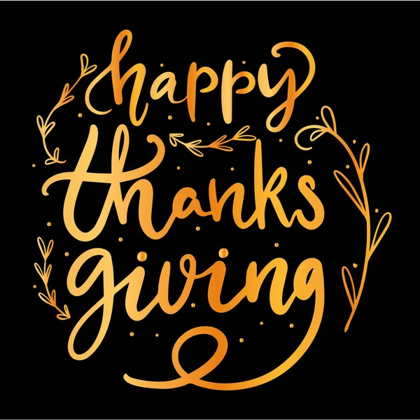 Happy Thanks Giving handy writing leving words with flower arrangement осенние элементы. Поздравительные открытки, плакат, дизайн листовок на темном фоне — стоковый вектор