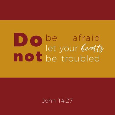 İncil ifade John gospel 14:27, korkmayın, tipografi için yazdırmak veya afiş, el ilanı, t gömlek kullanmak
