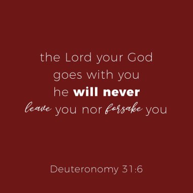 İncil'deki Tesniye 31:6 ifadeden, Rab Tanrı seninle, tipografi tasarım baskı poster, afiş veya t gömlek olarak kullanmak için gider 