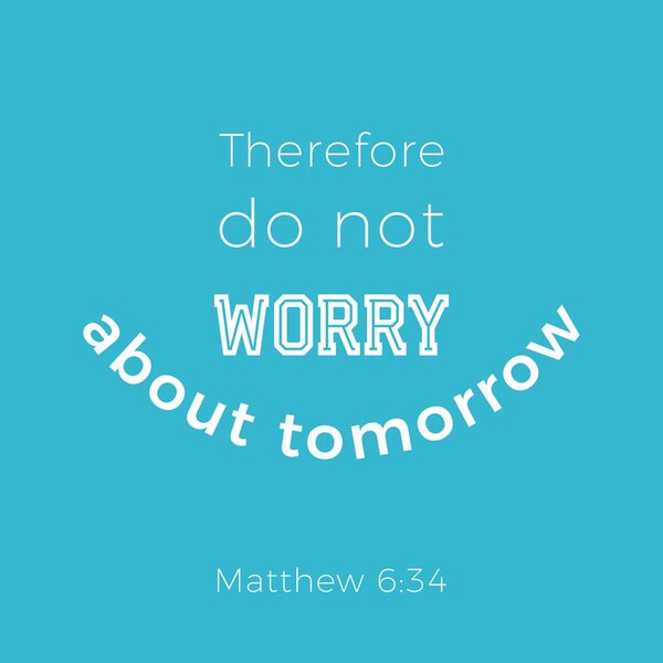 Библейская фраза из Евангелия от Матфея 6 о беспокойстве, типографическом дизайне для использования в качестве печатного плаката, флаера или футболки
 