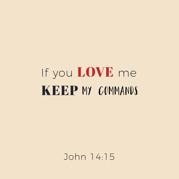 Biblische Phrase Von John You Love Keep Commands Typografie Design — Stockvektor