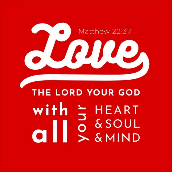 Βιβλική Scripture Στίχο Από Κατά Ματθαίον Ευαγγέλιο Αγάπη Τον Κύριο — Διανυσματικό Αρχείο