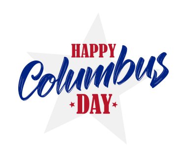 Vektör illüstrasyon: Yıldız ile Happy Columbus Day Calligraphic fırça Yazı kompozisyonu. Tipografi tasarımı