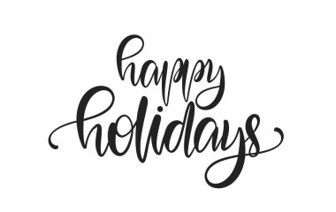 Vektör illüstrasyon: Beyaz arka plan üzerinde izole Happy Holidays elle çizilmiş kaligrafik modern yazı.