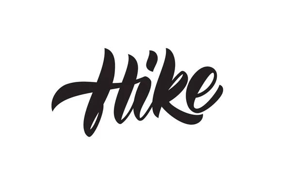 Рукописная современная надпись "Hike" — стоковый вектор