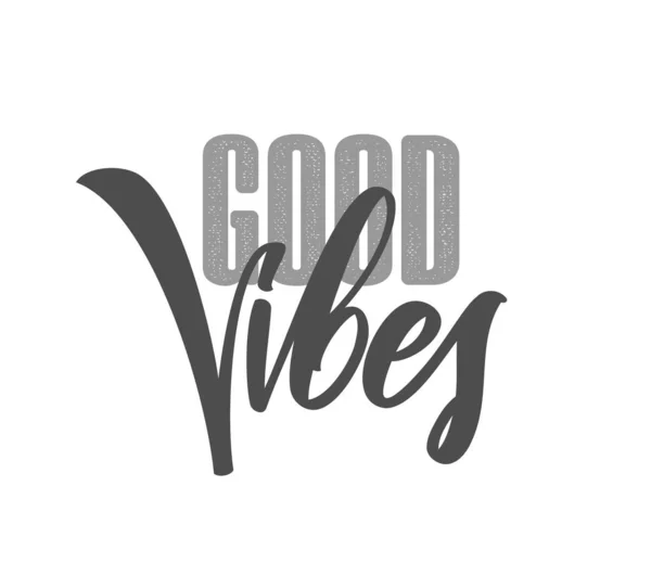 Komposisi huruf tipografi dari Good Vibes pada latar belakang putih - Stok Vektor
