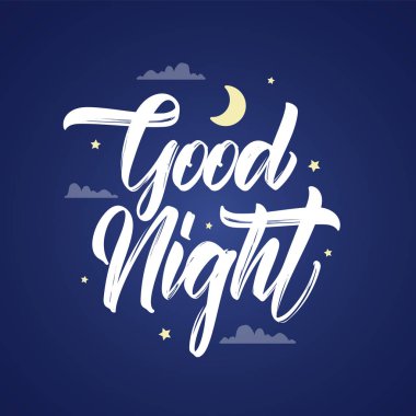 Vektör illüstrasyon: El yazısı nasırlı tip lettring Good Night ay ve gökyüzü arka planda yıldız ile lettring.