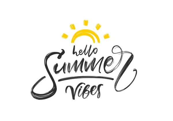 Vektor Illustration Handskriven Typ Bokstäver Sammansättning Hello Summer Vibes Med — Stock vektor