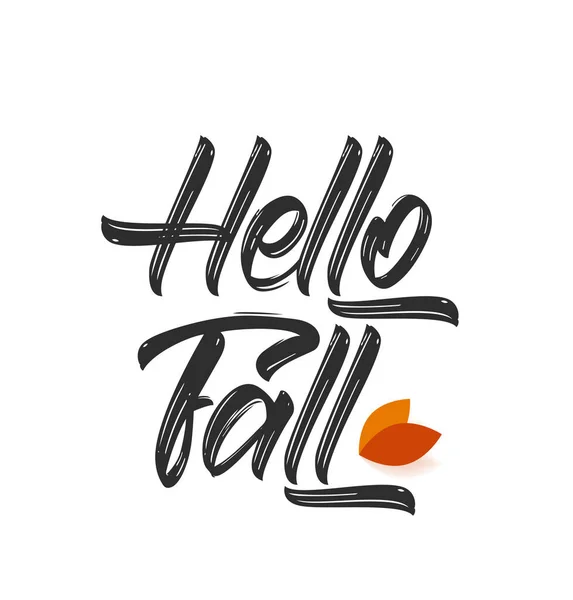 A Hello Fall kézzel írott betűjele őszi levelekkel. — Stock Vector