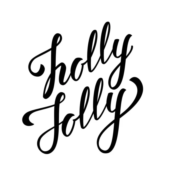 Vektorillustration Handgeschriebene Elegante Moderne Pinselschrift Von Holly Jolly Isoliert Auf — Stockvektor