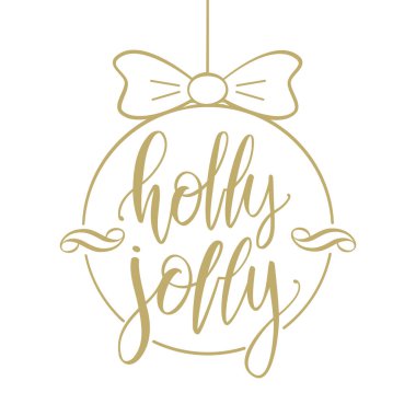 Vektör çizimi. Noel balosunda Holly Jolly 'nin el yazısıyla yazılmış altın fırça benzeri harfleri..