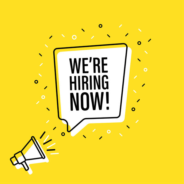 Male hand holding megaphone with were hiring now speech bubble. Loudspeaker. Banner for business, marketing and advertising. Vector illustration