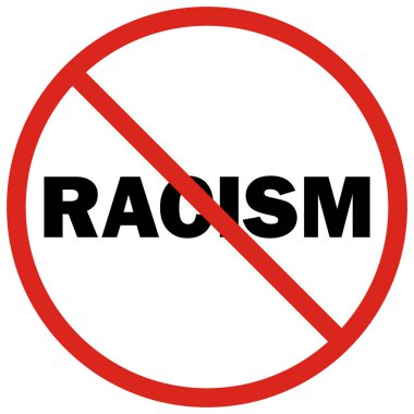 Beyaz arka planda izole edilmiş ırkçılık işareti yok. Irkçılık işaretine hayır. Irkçılık ikonunu durdurun. Vektör illüstrasyonu