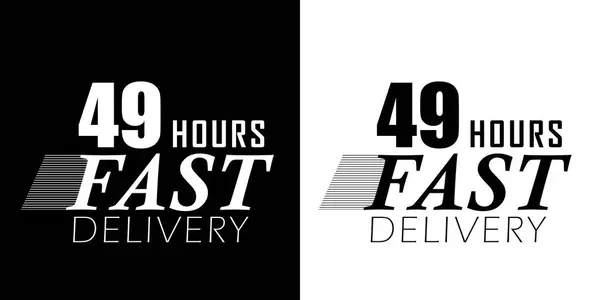 Fast delivery in 49 hours. Express delivery, fast and urgent shipping