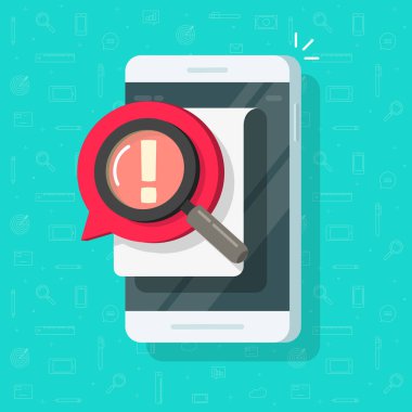 Hareket eden telefon bildirim hata uyarı vektör çizim, düz çizgi film smartphone dikkat veya tehlike içerik kabarcık belge mesaj ve Büyüteç Camı, cep telefonu yasağı arama ile