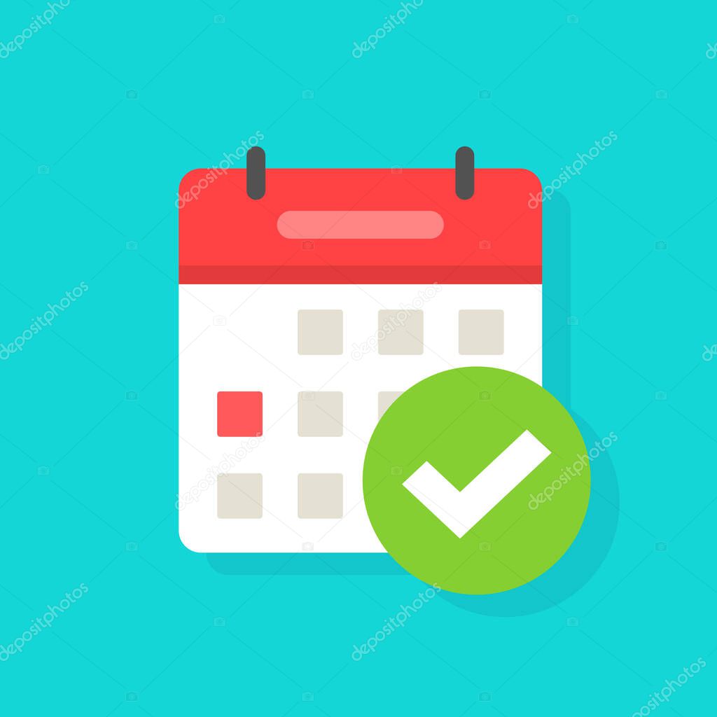 Calendar with checkmark or tick icon vector, flat cartoon event reminder with check mark as approved or schedule date symbol isolated clipart