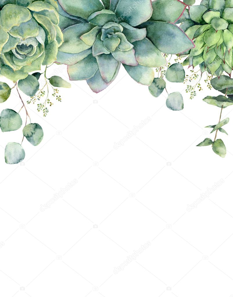 Watercolor card with succulents and eucalyptus leaves. Hand painted eucalyptus branch, green succulents isolated on white background. Floral botanical illustration for design, print or background.