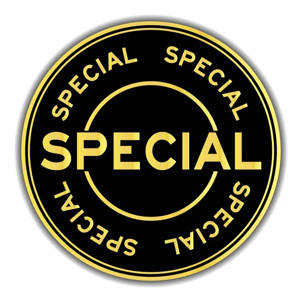 Adesivo Rotondo Colore Nero Oro Parola Speciale Sfondo Bianco — Vettoriale Stock