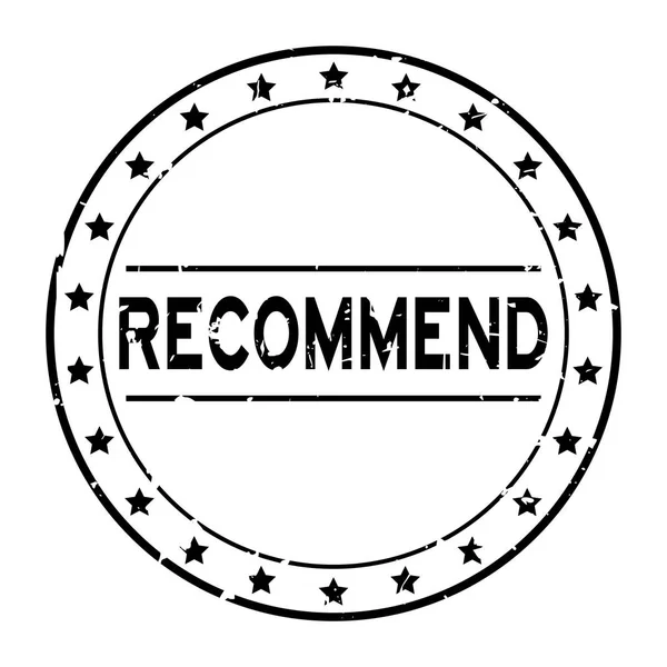 Grunge schwarz empfehlen Wort mit Sternsymbol runde Gummidichtung Stempel auf weißem Hintergrund — Stockvektor