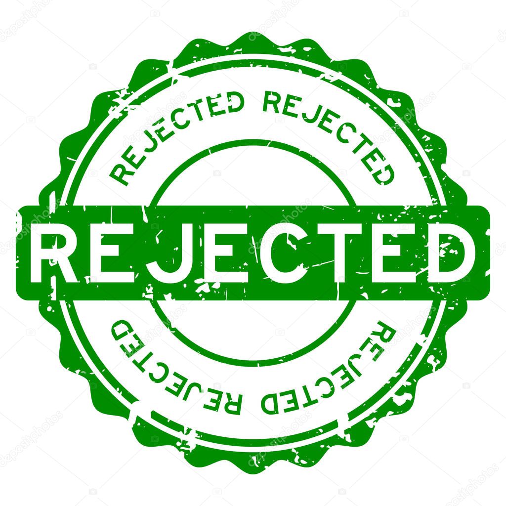 Grunge green rejected round rubber seal stamp on white background