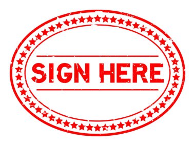 Grunge kırmızı kelime oval lastik mühür damgası beyaz zemin üzerine burayı imzala