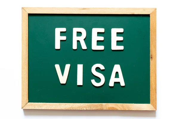 Lavagna Verde Cornice Legno Con Word Free Visa Sfondo Bianco — Foto Stock