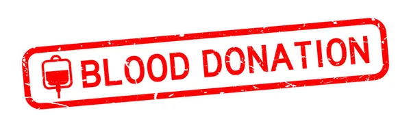 Palabra de donación de sangre roja grunge con sello cuadrado de icono de bolsa de sangre sobre fondo blanco — Vector de stock