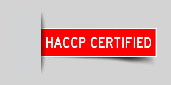 Etikett fyrkantig Röd klistermärke i Word HACCP (faroanalys och kritisk kontrollpunkt) certifierad som infogas under grå bakgrund (Vector) — Stock vektor