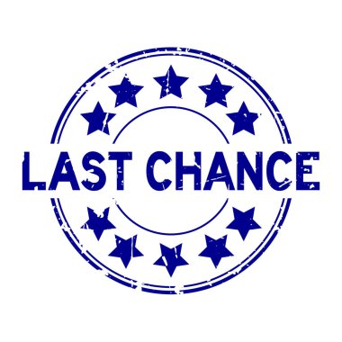 Beyaz arka plan üzerinde yıldız simgesi yuvarlak kauçuk mühür damgası ile Grunge mavi son şans kelime