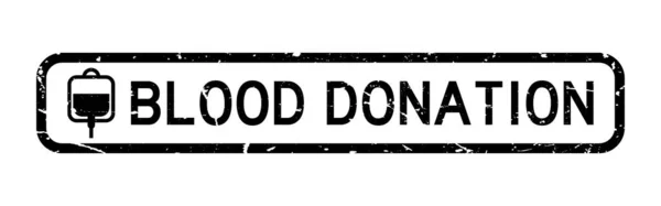 Grunge kata sumbangan darah hitam dengan kantong darah ikon persegi stempel pada latar belakang putih - Stok Vektor
