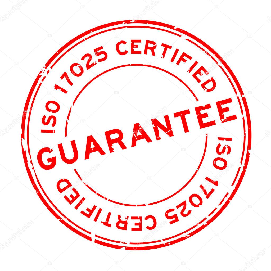 Grunge red iso 17025 certified guarantee word round rubber seal stamp on white background