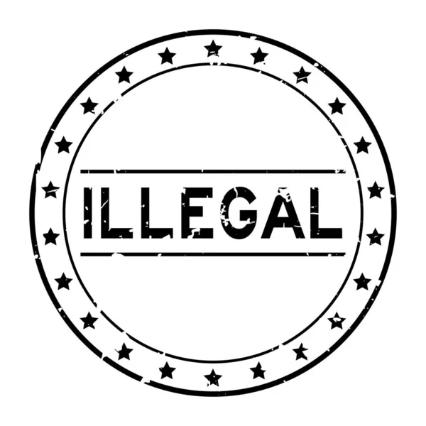 Grunge nero illegale parola rotondo sigillo di gomma timbro su sfondo bianco — Vettoriale Stock