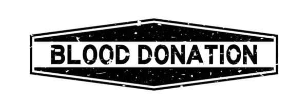 Palabra de donación de sangre negra Grunge sello de goma hexágono sobre fondo blanco — Vector de stock