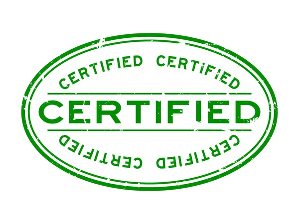 Grunge zelené certifikované slovo oválné gumové razítko na bílém pozadí — Stockový vektor