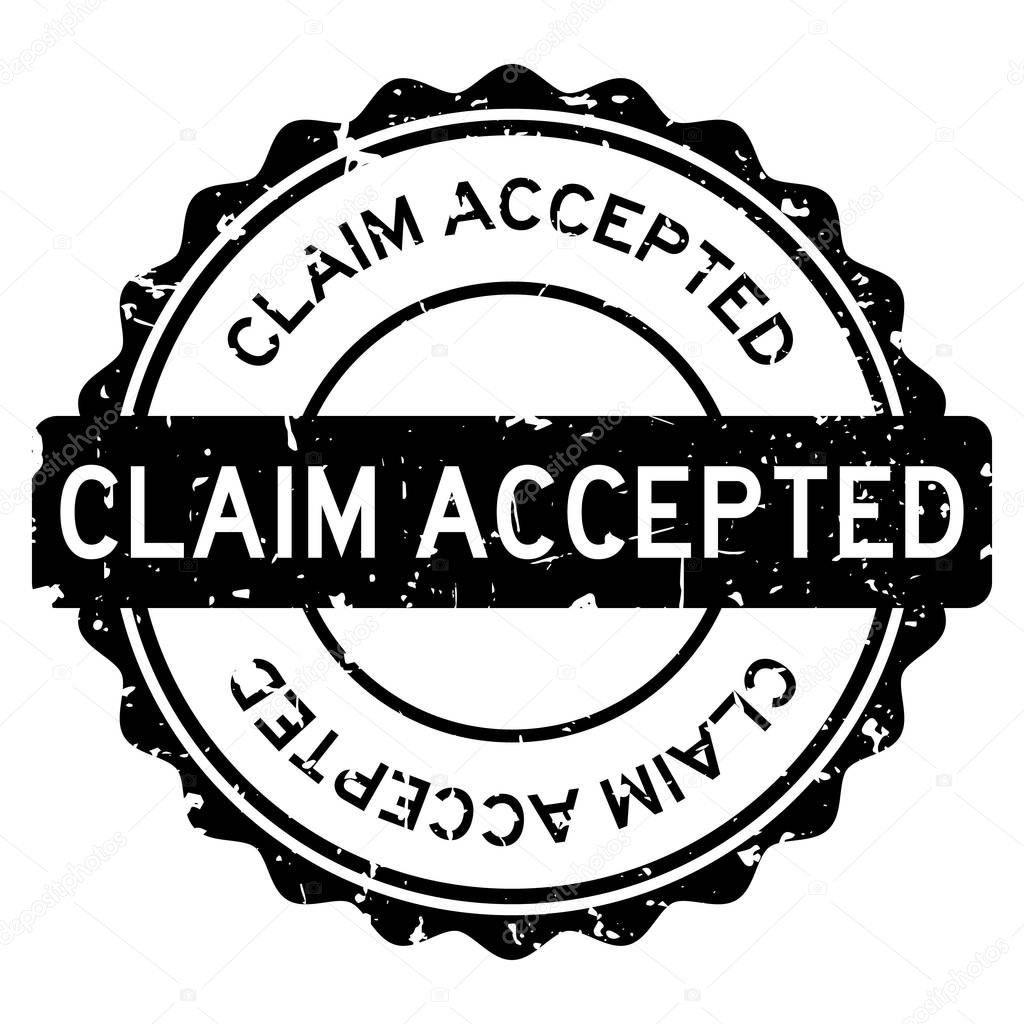 Grunge black claim accepted word round rubber seal stamp on white background