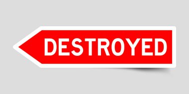 Gri arkaplanda kelime yok edilmiş kırmızı ok etiketi